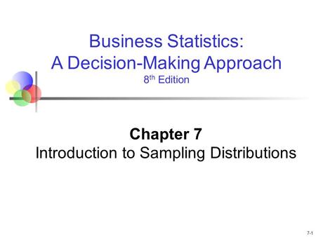 Chapter 7 Introduction to Sampling Distributions
