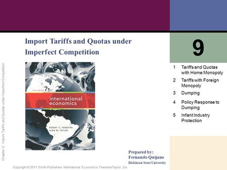 9 Import Tariffs and Quotas under Imperfect Competition 1