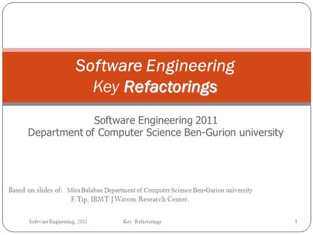 Software Engineering Key Refactorings