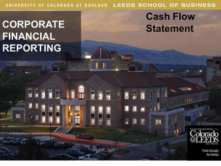· 1 CORPORATE FINANCIAL REPORTING Cash Flow Statement Long-Lived Assets.
