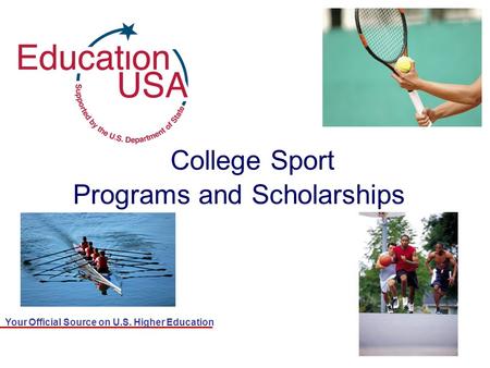 Your Official Source on U.S. Higher Education College Sport Programs and Scholarships.