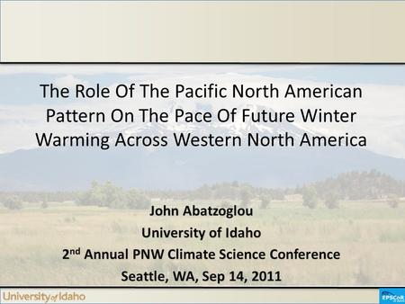 The Role Of The Pacific North American Pattern On The Pace Of Future Winter Warming Across Western North America.