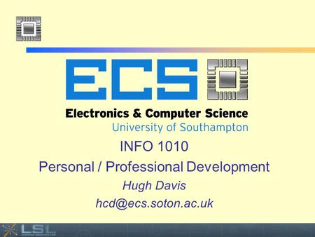 Event INFO 1010 Personal / Professional Development Hugh Davis