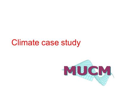 Climate case study. Outline The challenge The simulator The data Definitions and conventions Elicitation Expert beliefs about climate parameters Expert.