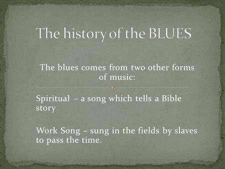 The history of the BLUES