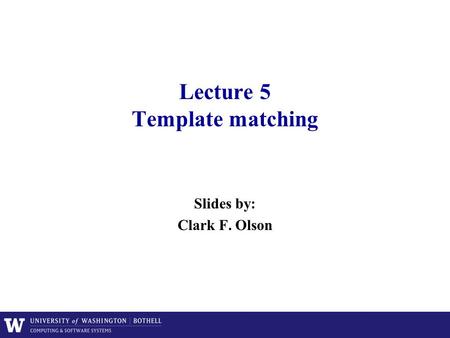 Lecture 5 Template matching