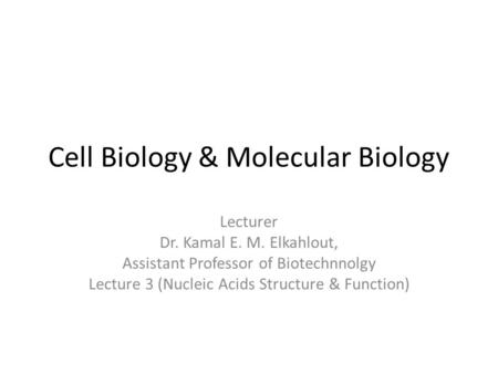 Cell Biology & Molecular Biology