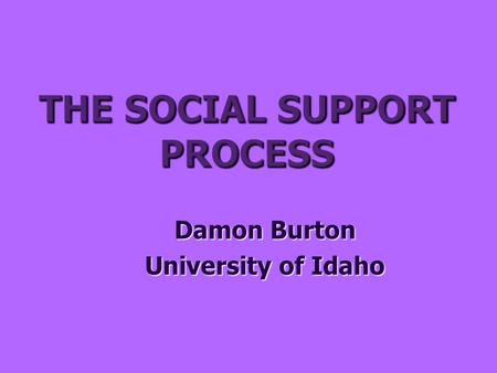 Damon Burton University of Idaho.  physical and mental well being  group cohesion  group satisfaction  leadership  team performance.