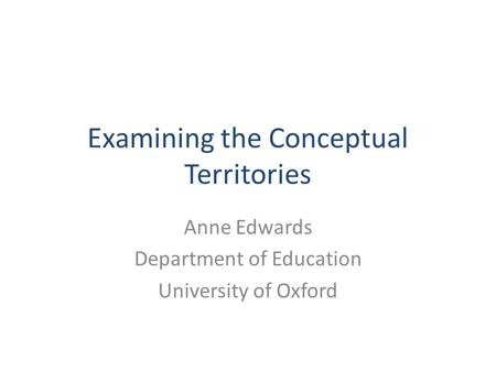 Examining the Conceptual Territories