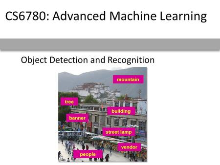 Object Detection and Recognition