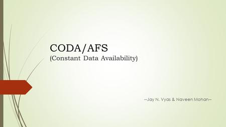 CODA/AFS (Constant Data Availability)