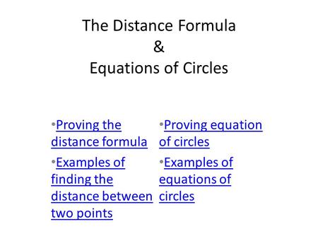 The Distance Formula & Equations of Circles