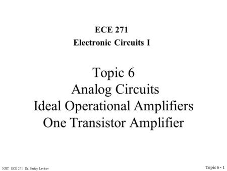 ECE 271 Electronic Circuits I