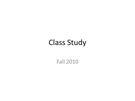 Class Study Fall 2010. Model Attachment Style Narcissistic Personality Hope Engagement.