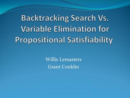 Willis Lemasters Grant Conklin. Searching a tree recursively one branch at a time, abandoning any branch which does not satisfy the search constraints.