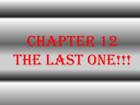 Chapter 12 THE LAST ONE!!!. What drives global capitalism?