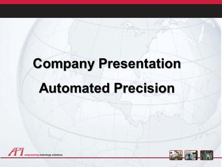 Company Presentation Automated Precision.