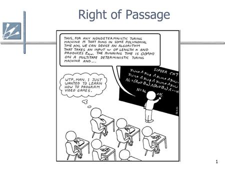 Right of Passage.