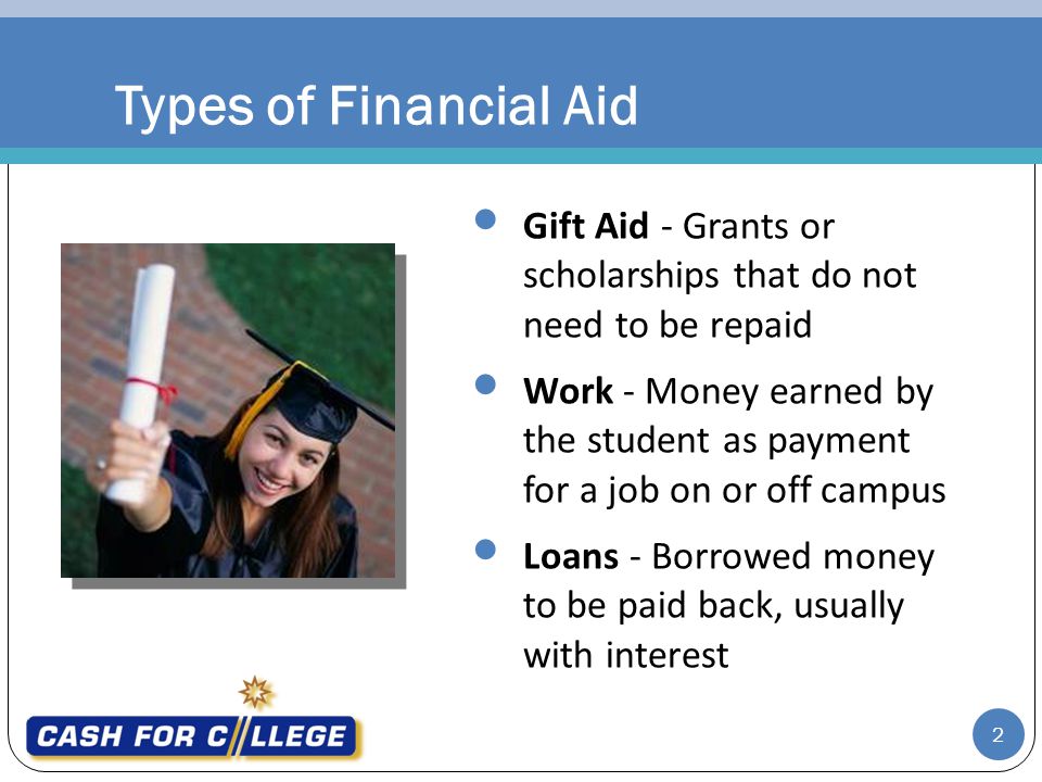 What Are the three Major Types of Grants for College Students