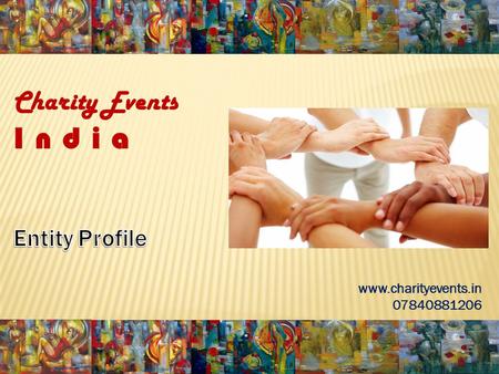Charity Events India www.charityevents.in 07840881206.