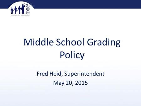 Middle School Grading Policy