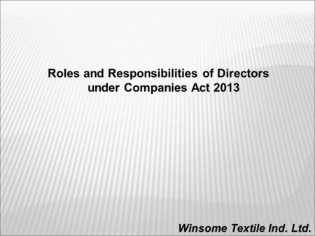 Roles and Responsibilities of Directors under Companies Act 2013