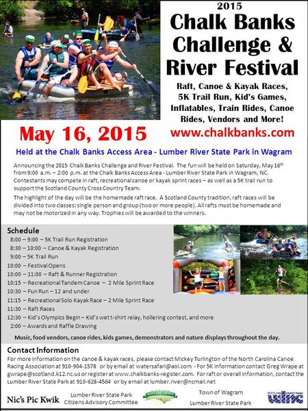Announcing the 2015 Chalk Banks Challenge and River Festival. The fun will be held on Saturday, May 16 th from 9:00 a.m. – 2:00 p.m. at the Chalk Banks.