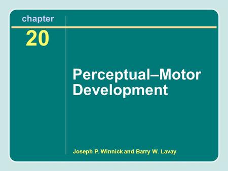Perceptual–Motor Development