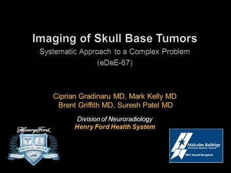 Imaging of Skull Base Tumors Henry Ford Health System