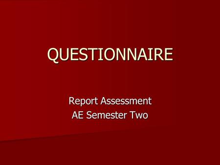 Report Assessment AE Semester Two