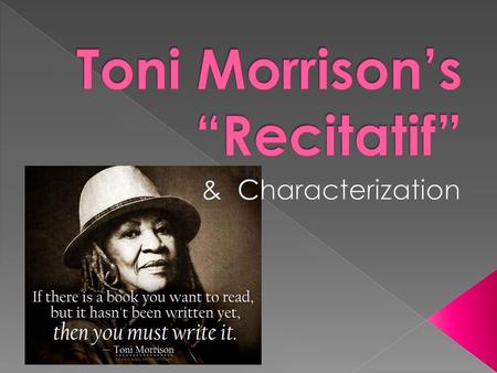 Toni Morrison’s “Recitatif”
