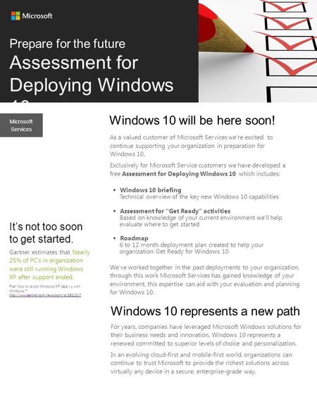  Windows 10 briefing Technical overview of the key new Windows 10 capabilities As a valued customer of Microsoft Services we’re excited to continue supporting.