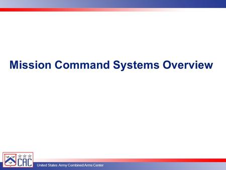 Mission Command Systems Overview