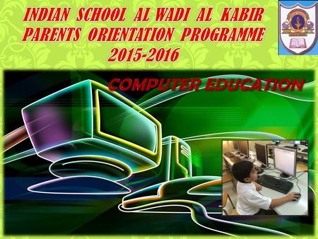 To develop the hand and eye coordination of a child To develop innovative and creative ideas in them. To help children to excel in the usage of the computer.