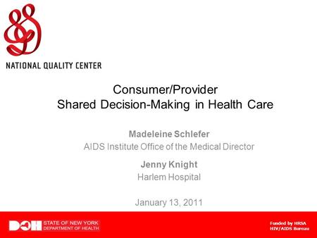 Consumer/Provider Shared Decision-Making in Health Care