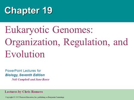 Eukaryotic Genomes: Organization, Regulation, and Evolution