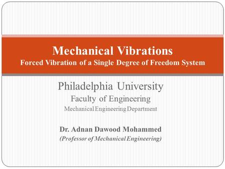 Dr. Adnan Dawood Mohammed (Professor of Mechanical Engineering)