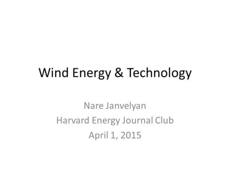 Wind Energy & Technology