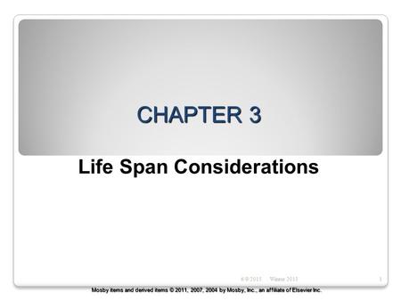 CHAPTER 3 Life Span Considerations
