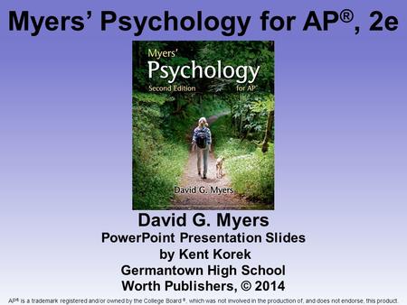Myers’ Psychology for AP®, 2e