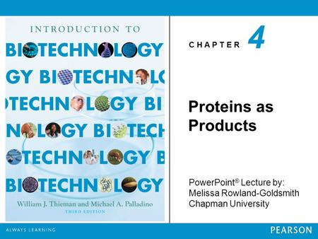 4 Proteins as Products.