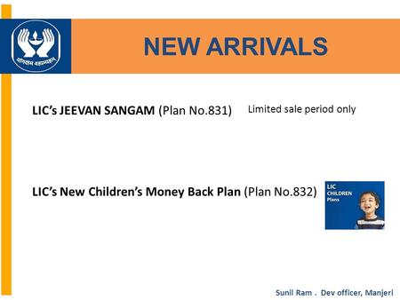 NEW ARRIVALS LIC’s JEEVAN SANGAM (Plan No.831)