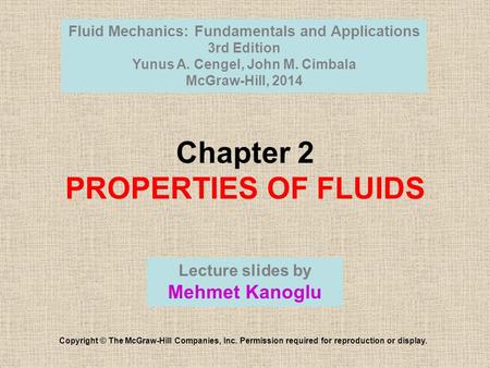 Chapter 2 PROPERTIES OF FLUIDS