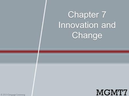 Chapter 7 Innovation and Change