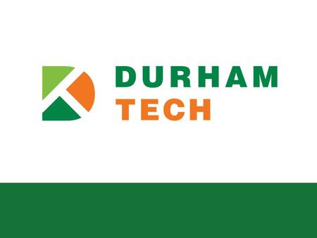 This is our green header page durhamtech.edu Headline here >First Point >Second Point >Subpoint >Third Point >Fourth Point.