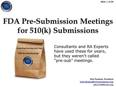 FDA Pre-Submission Meetings for 510(k) Submissions