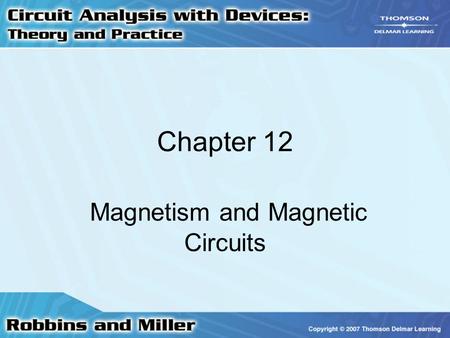 Magnetism and Magnetic Circuits