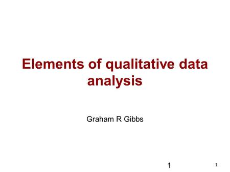 Elements of qualitative data analysis