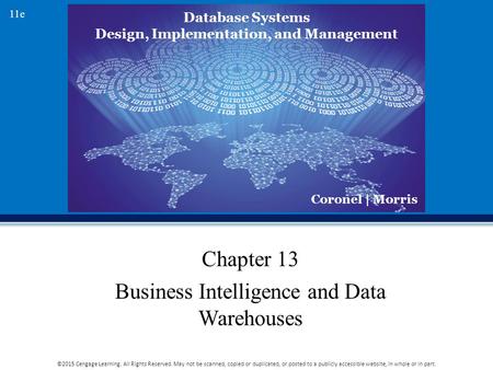 Chapter 13 Business Intelligence and Data Warehouses