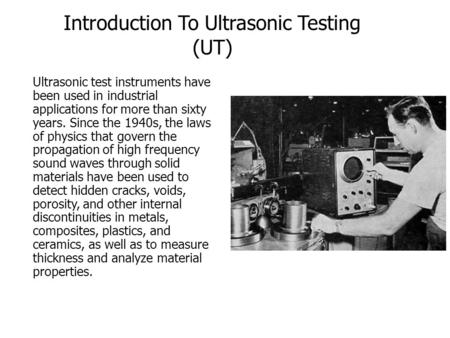 Introduction To Ultrasonic Testing (UT)